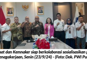 PWI Pusat Kolaborasi dengan Kemnaker Sosialisasikan Program Ketenagakerjaan
