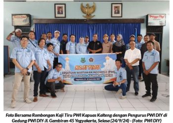Kaji Tiru PWI Kabupaten Kapuas Kalimantan Tengah ke PWI DIY.