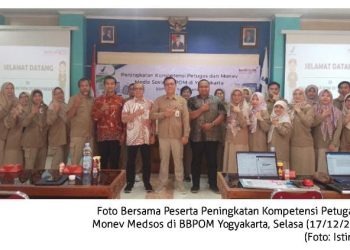 BBPOM Yogyakarta Gelar Peningkatan Kompetensi Petugas dan Monev Medsos. Inilah Buktinya!