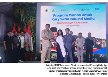 Ketua Umum PWI pusat Hendry Ch Bangun, Wartawan Agar Manfaatkan Program Rumah Subsidi